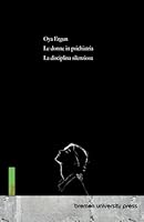 Le donne in psichiatria: La disciplina silenziosa 3691735290 Book Cover