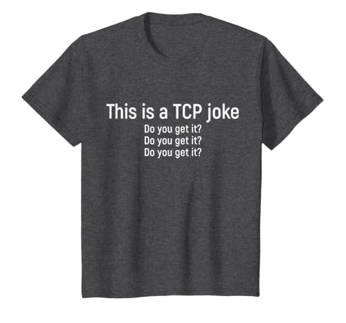 Funny Network Engineer TCP Package Joke T-Shirt, Youth, Dark Heather Grey, X-Small