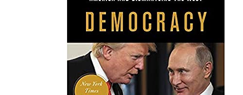 image for Hachette Books The Plot to Destroy Democracy: How Putin and His Spies 