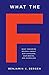 What the F: What Swearing Reveals About Our Language, Our Brains, and Ourselves