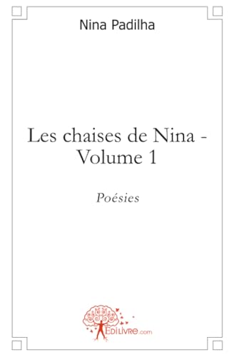 Les chaises de Nina - Tome 1