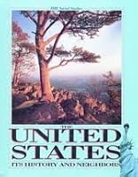 The United States: Its history and neighbors (HBJ social studies) 0153726245 Book Cover