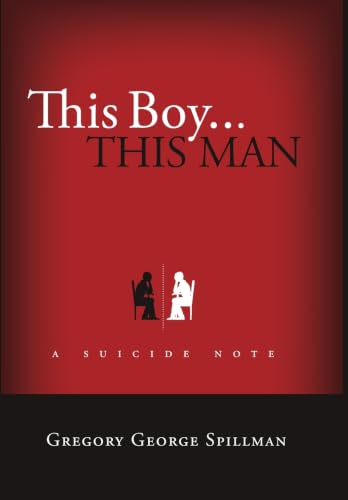 this boy...this man/a suicide note