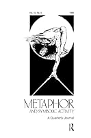 Metaphor and Philosophy: A Special Issue of Metaphor and Symbolic Activity 0805899391 Book Cover