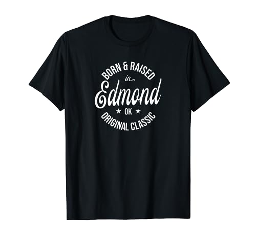 T-shirt Born and Raised in Edmond, Preto, S