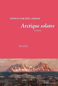 Paperback Arctique solaire [French] Book