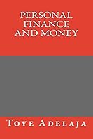 Personal Finance and Money 1517030811 Book Cover