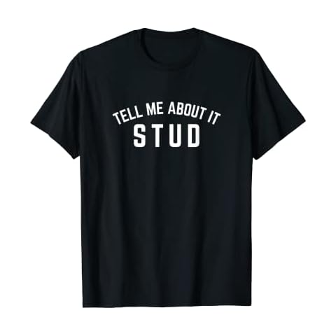 Tell Me About It, STUD | Retro 50s T-Shirt Cover