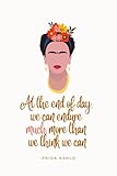  Frida Kahlo Quote Notebook (Gifts for Latinas, Mexican gifts, Mexican Stationary, Cute Notebook)
