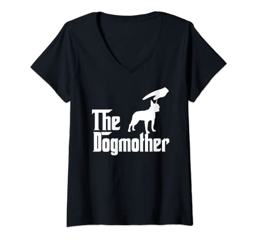 Mujer Boston Terrier Dog Mom The DogMother Funny Dogs Lovers Camiseta Cuello V