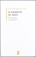 El evangelio de Judas: Texto bilingüe y comentario 8430117962 Book Cover