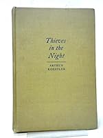 Thieves in the Night: Chronicle of an Experiment 0025656708 Book Cover