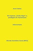 Mi trapasis pordegon de Transilvanio: Infanromano 2369600314 Book Cover