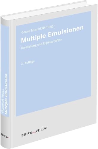 Multiple Emulsionen: Herstellung und Eigenschaften