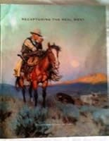 Recapturing the Real West Collections of William I. Koch (2012) B00GJ5A8HA Book Cover