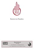  Komm ins Paradies: as performed by Bernhard Brink & Gilda, Single Songbook