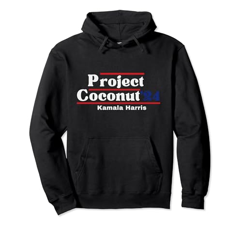 Funny Project Coconut Kamala Harris 2024 President Pro Biden Pullover Hoodie