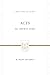 Acts: The Church Afire (Preaching the Word)