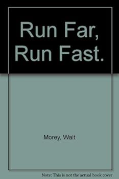 Hardcover Run Far Run Fast by Walt Morey (1974-09-30) Book