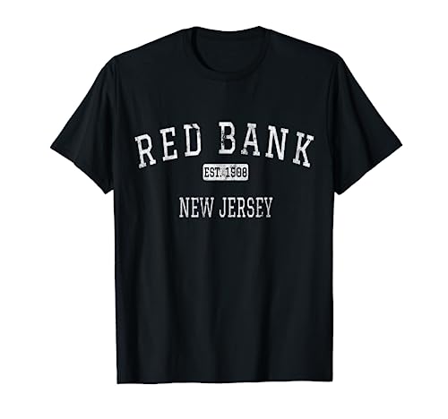 Red Bank New Jersey NJ Vintage T-Shirt Red Bank New Jersey NJ Vintage T-Shirt