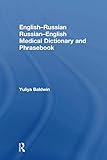  English-Russian Russian-English Medical Dictionary and Phrasebook