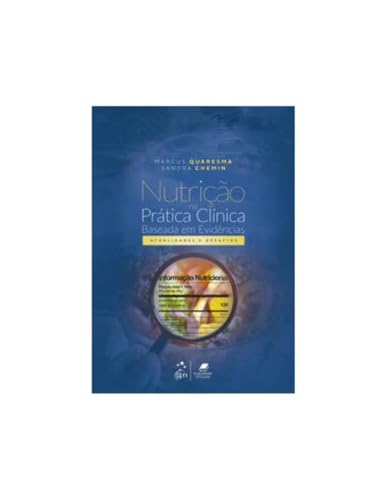 Odżywianie w praktyce klinicznej na podstawie dowodów 1/21 [LS] Guanabara Koogan Livro, Nutrição na Prática Clínica Baseada em Evidências 1/21 [LS]