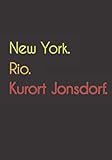 wetteronline jonsdorf  New York. Rio. Kurort Jonsdorf.: Witziges Notizbuch  Tagebuch DIN A5, liniert. Für Kurort Jonsdorfer und Kurort Jonsdorferinnen. Nachhaltig & klimaneutral.