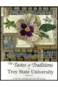 Hardcover The Tastes & Traditions of Troy State University Book