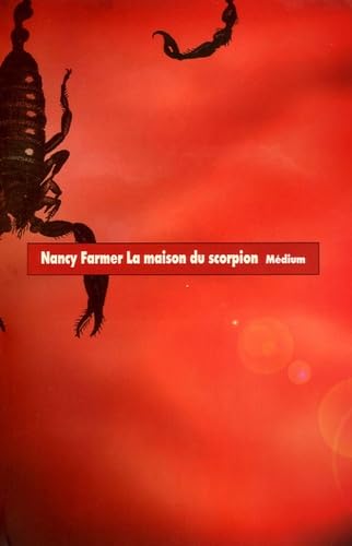 LA MAISON DU SCORPION [French] 2211071856 Book Cover
