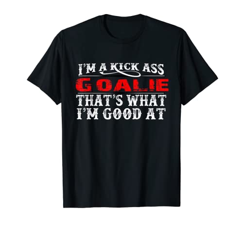 Goalie Funny Goal Keeper - Camisa de regalo Camiseta