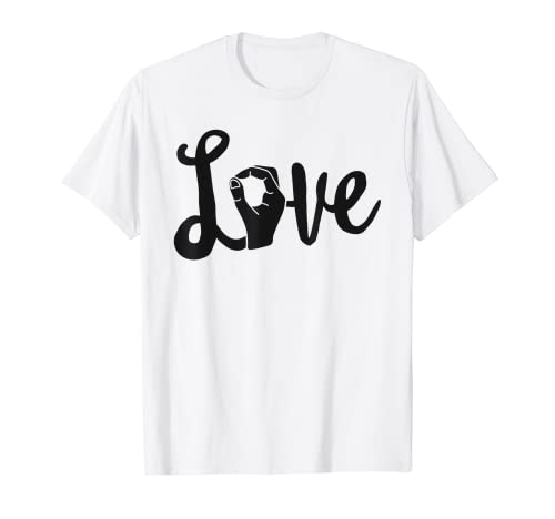 Liebe gewinnt immer Shirt ASL Shirt Teacher Deaf Awareness T-Shirt