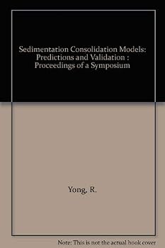 Paperback Sedimentation Consolidation Models: Predictions and Validation : Proceedings of a Symposium Book