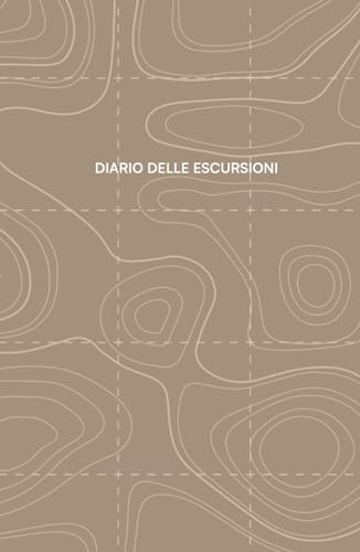 DIARIO DELLE ESCURSIONI | Trekking | Hiking | Camminate | Montagna: Registra tutti i sentieri e gli itinerari che percorri in montagna