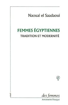Paperback Femmes égyptiennes: Tradition et modernité [French] Book