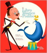 Libro mágico de Pombo 2 [Spanish] 9584256424 Book Cover