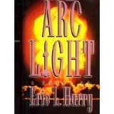Arc Light Harry, Eric 9780671880484 Books