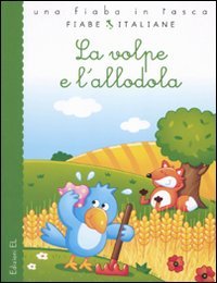 La Volpe E La Leonessa - Libro Illustrato Per Bambini, Favola Classica - Foto 9