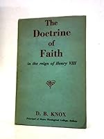 The Doctrine of Faith in the Reign of Henry VIII B0000CL86K Book Cover