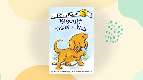 Biscuit Takes a Walk (My First I Can Read) 1439595895 Book Cover
