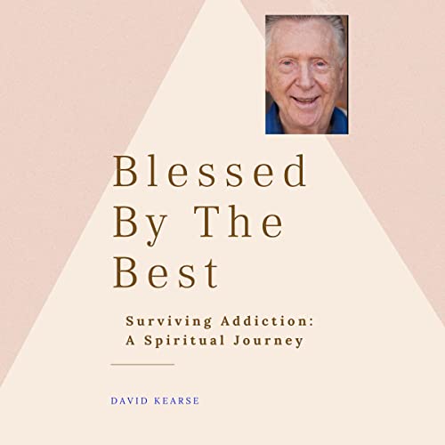 Blessed by the Best: A Memoir by David Kearse by David Kearse episode artwork