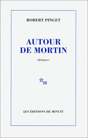 Autour de Mortin: Dialogues