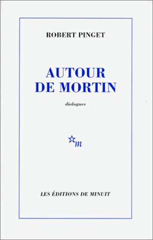 Autour de Mortin: Dialogues