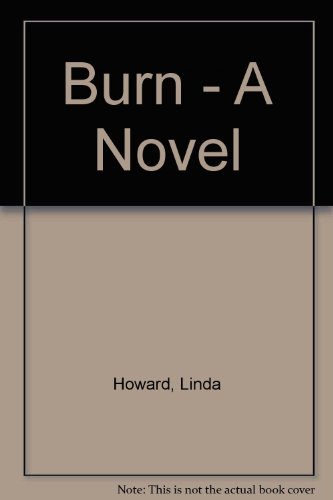 Burn - A Novel B002O2PL10 Book Cover