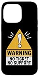 IT Joke Help Desk Warning