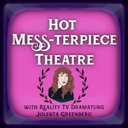 Hot Mess-Terpiece Theatre cover art