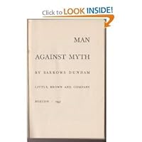 Man Against Myth, A Critical Analysis Of The Social Illusions Which Rob Mankind Of Abundance, Equality And Peace. B001A6KKE4 Book Cover