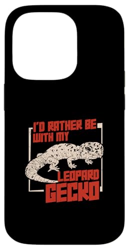 I'd Rather Be With My Leopard Gecko঒���঒��ފw�� �X�}�z�P�[�X iPhone 14 Pro �p