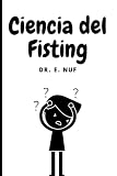 Ciencia del Fisting: Divertidísimo libro de chistes disfrazado de guía - Regalo perfecto para tomar el pelo a sus amigos, colegas y hermanos. (Cover 5