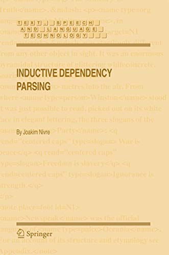 Inductive Dependency Parsing: 34 (Text, Speech and Language Technology) view 2