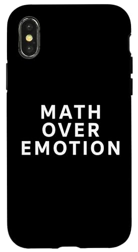 Math Over Emotion X|[cxbeBO Mu p[Cf X}zP[X iPhone X/XS p